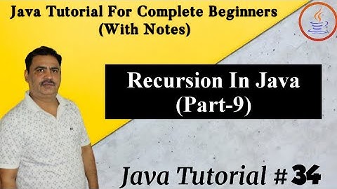 Recursion In Java (Part-9) || Basic Understanding Of Java || By Harvinder Singh