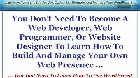 The Most Complete Step-By-Step WordPress Training System Available Online