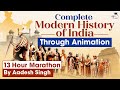 Complete modern indian history in 13 hours through animation by aadesh singh  gs history  upsc ias