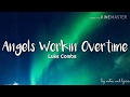 Luke Combs Angels Workin Overtime Lyrics mp3
