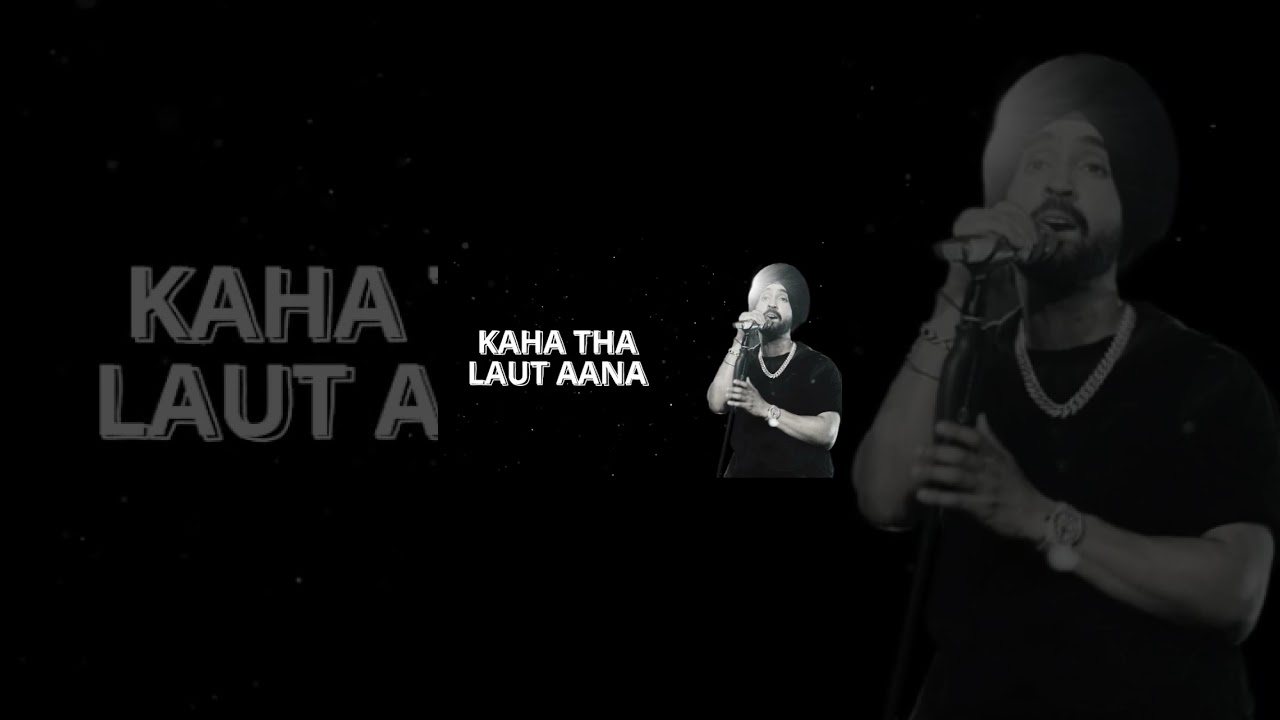 Ghar Kab aaoge Diljit Dosanjh Version 🔥✨