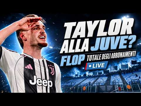 Video SIAMO ESAUSTI! TAYLOR alla JUVE? FLOP ABBONAMENTI ma ESODO LAZIALE in TRASFERTA!