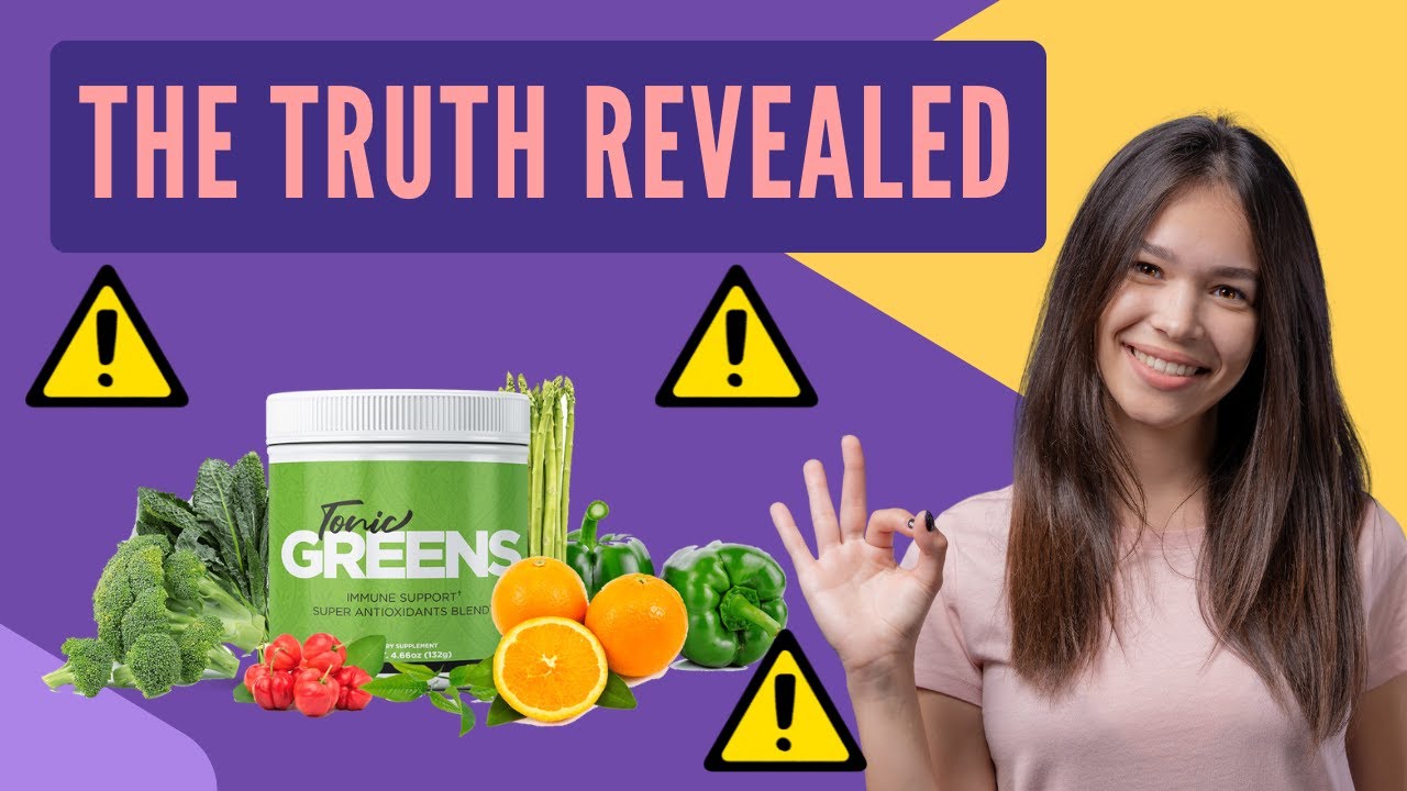 Is Tonic Greens Worth It? The Hidden Truth Revealed |Tonic Greens Review | Tonic Greens For Immunity