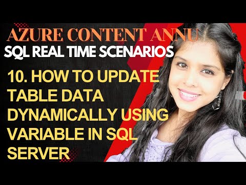 10. How to Update Table Data Dynamically Using Variables in SQL Server