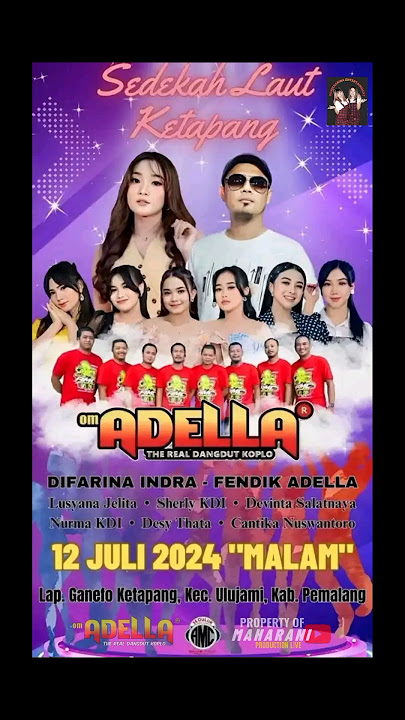 Hari Ini OM. ADELLA Live Malam Lapangan Ganefo Ds. Ketapang Kec. Ulujami - Pemalang 12 Juli 2024