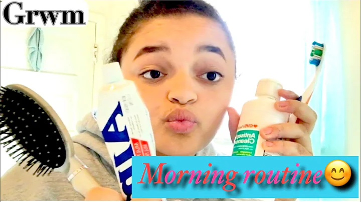 GRWM/Goodmorning routine