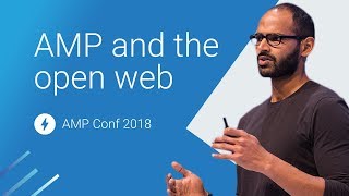 How Amp Is Helping the Open Web Stay Sustainable (Amp Conf 2018)