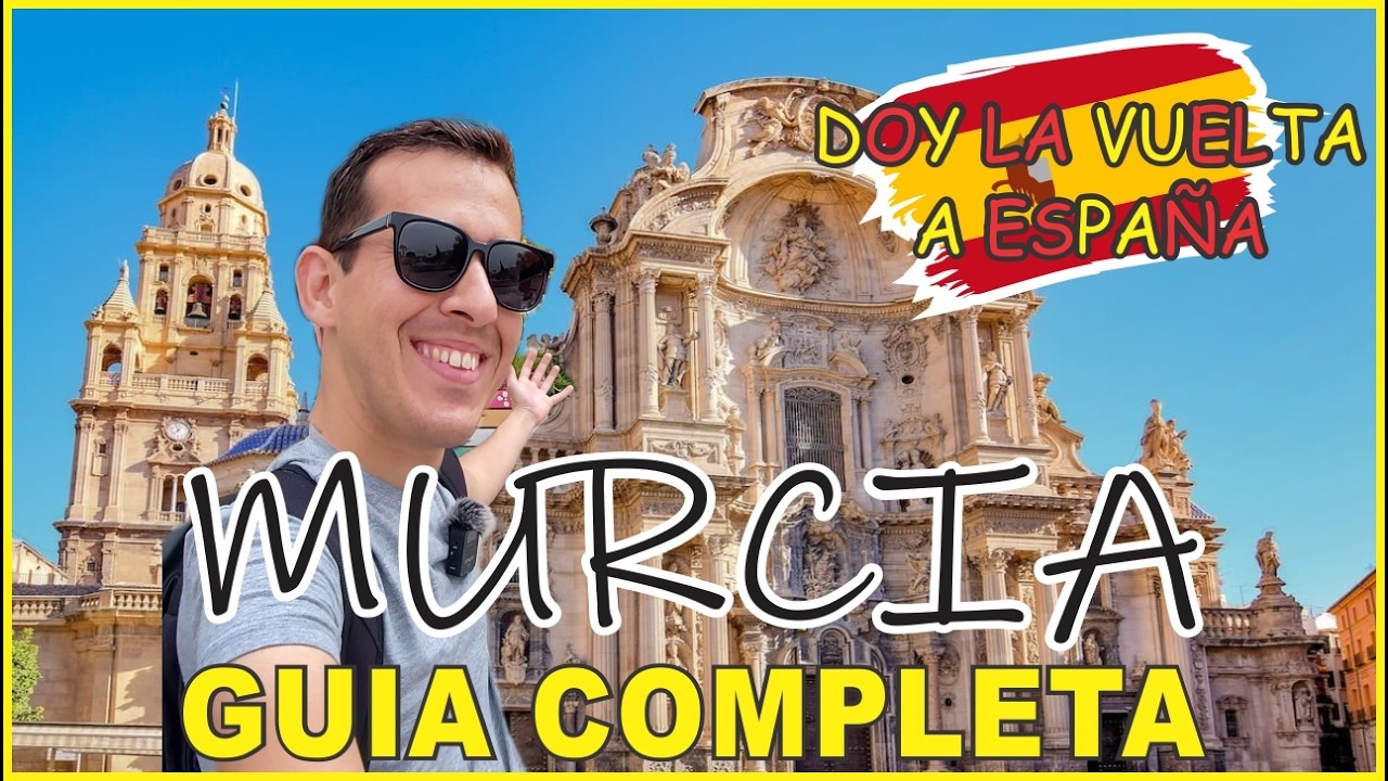 ¿Quieres vivir en MURCIA? 🇪🇸 | Dando la VUELTA A ESPAÑA