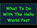 What To Do With The Hello World Post In Wordpress