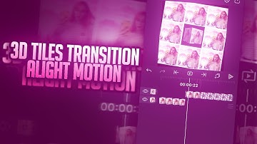 3D ADVANCED TRANSITION ON ALIGHT MOTION | AE INSPIRED | TUTORIAL