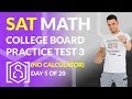 SAT Math: College Board Practice Test 3 No Calculator (In Real Time)