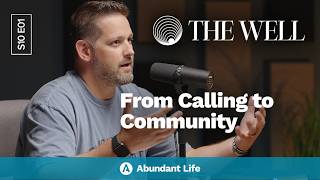 Inside the Northland Campus Launch | The Well Podcast S10E01