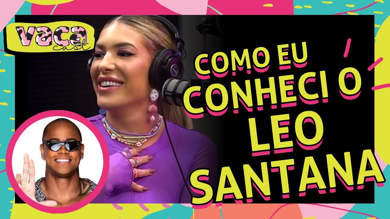 O RELACIONAMENTO DE LORE IMPROTA E LÉO SANTANA