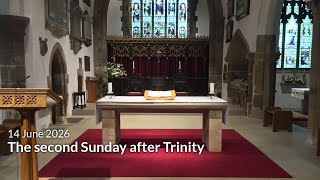 The second Sunday after Trinity: 14 June 2026