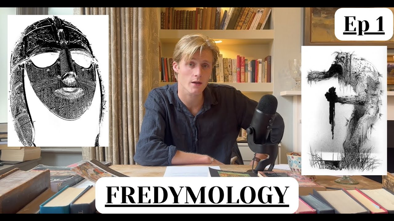 Fredymology (ep. 1) - Monsters and Magic; Old English Literature and Anglo-Saxon Heroes