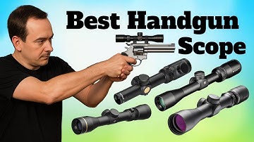 4 Best Handgun Scopes in 2025