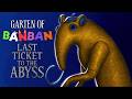 Garten of Banban 9 The Last Ticket Coming Soon  -  GARTEN OF BANBAN 8 GAMEPLAY  ! ALL BOSSES