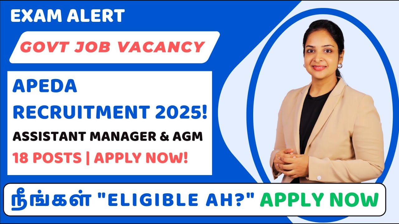 🔥 APEDA Recruitment 2025: 18 Posts | Assistant Manager & AGM Jobs! (Government Job) 🚨 Apply Now!
