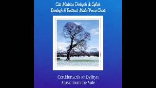 Music From The Vale - Denbigh & District Male Voice Choir