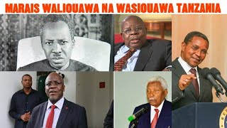 MARAIS WANAOUAWA NA WANAOISHI MUDA MREFU TANZANIA HAWA APA/AINA YA MARAIS WANAOTAWALA TANZANIA