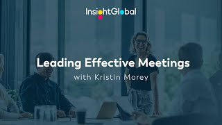 How to Lead Effective Meetings