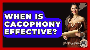 When Is Cacophony Effective? - The Prose Path