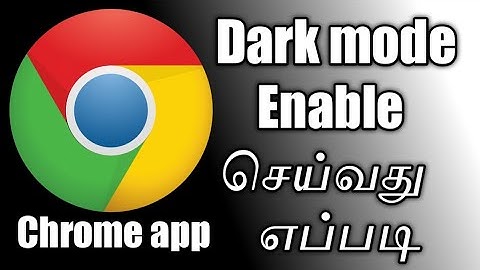 How to enable dark mode on Google Chrome | Tamil
