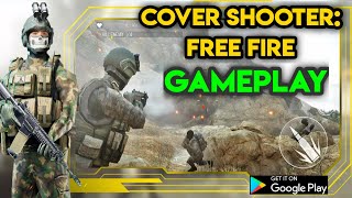 Cover Shooter: Free Fire Gameplay & Walkthrough screenshot 3