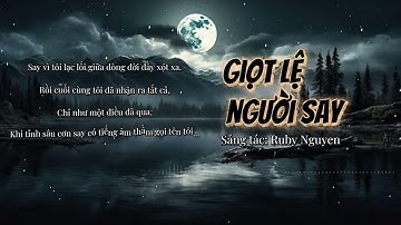 CK Mới - Giọt lệ người say | Sáng tác: Ruby Nguyen [ Blues Rock ]