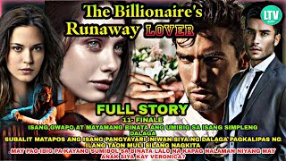 FULL STORY UNCUT | THE BILLIONAIRE'S RUNAWAY LOVER | MARLOU AND VERONICA LOVE DRAMA SERIES