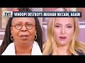 Whoopi Destroys Meghan McCain With A Single Word