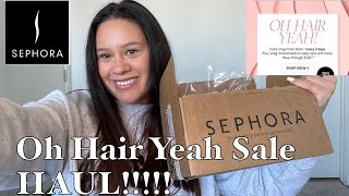 Sephora Oh Hair Yeah Sale HAUL!!!!! New Staple Hair Products!