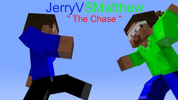 JerryVSMatthew Episode 1 " The Chase " - Minecraft Animated Show