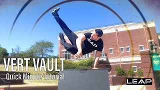 Vert Vault quick minute tutorial