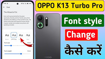 OPPO K13 Turbo Pro 5G Mobile Font Style Kaise Change Kare | Oppo mobile font style kaise change kare