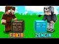 FAKİR SANDIK VS ZENGİN SANDIK! 😱 - Minecraft
