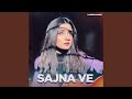 Sajna Ve