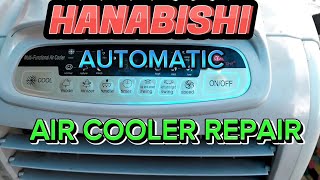 HANABISHI AUTOMATIC AIR COOLER REPAIR