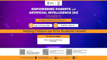 EMPOWERING PARENTS with ARTIFICIAL INTELLIGENCE (AI) PHASE II - Day 2