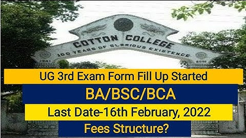 BA/BSC/BCA 3rd Sem End Exam Form Fill Up Started under Cotton University- 2022 | @atourchannel9322