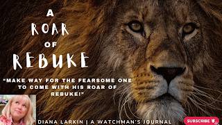Prophecy: A Roar of Rebuke