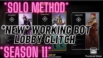 APEX LEGENDS NEW *SOLO* BOT LOBBY GLITCH! 100% WORKING METHOD! SEASON 11!