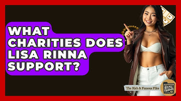 What Charities Does Lisa Rinna Support? - The Rich And Famous Files