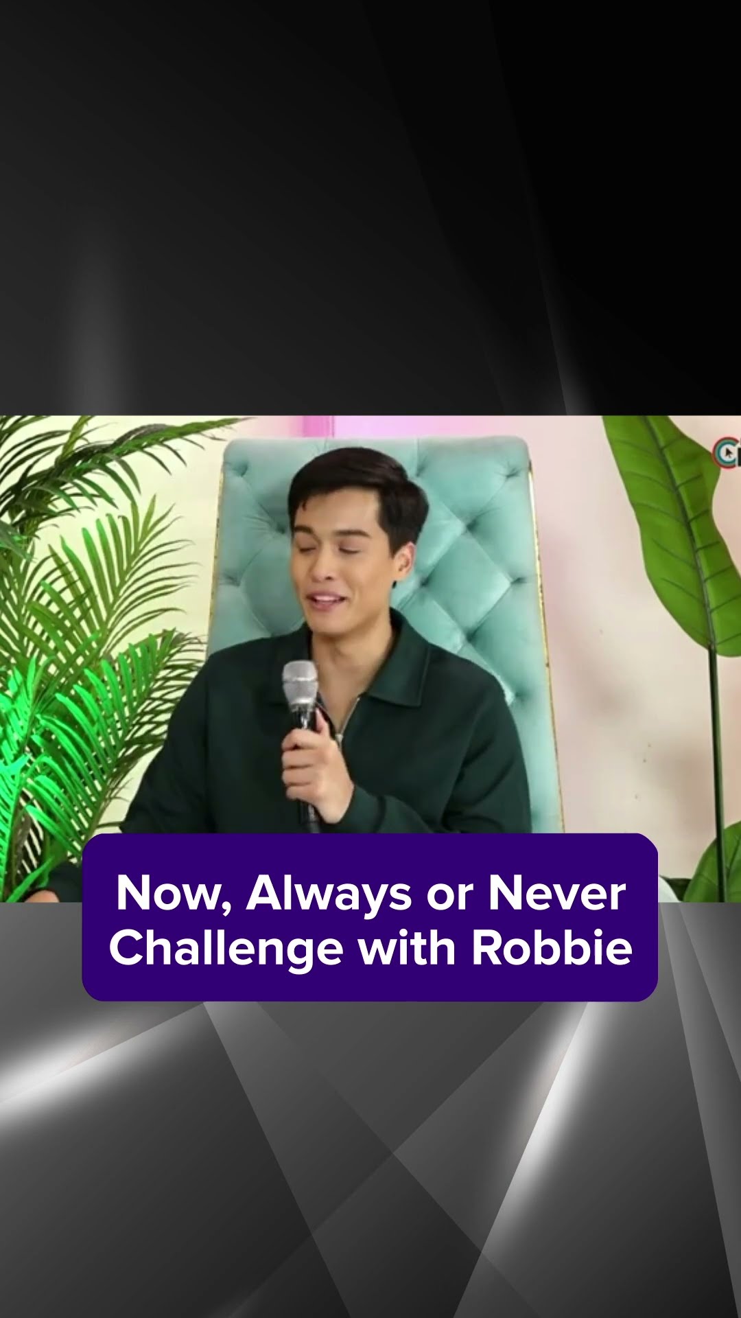 Now, Always or Never Challenge with Robbie Jaworski | Kapamilya Shorts