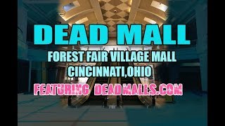 DEAD MALL : Forest Fair Mall : The 70 Million Dollar Mistake