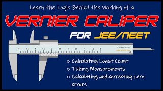 Vernier Caliper - Working Principle, Least Count, Measurement, Zero Error, Concept