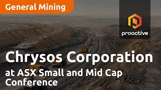 Chrysos Corporation With Proactive At Asx Small And Mid Cap Conference