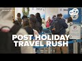 Busy travel weekend expected as winter weather threatens delays