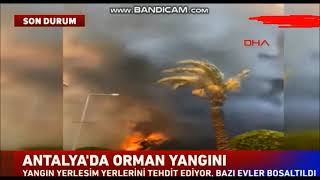 Antalya Yanıyor... İnşallah En Kısa Zamanda Söner Yangın.