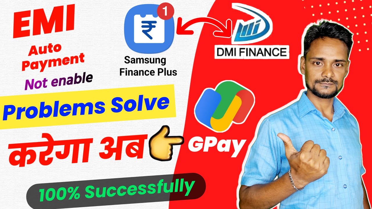 Samsung Finance Plus Auto Debit Not Working Problem Solution DMI samsung-finance-plus-auto-debit-not-working-problem-solution-dmi